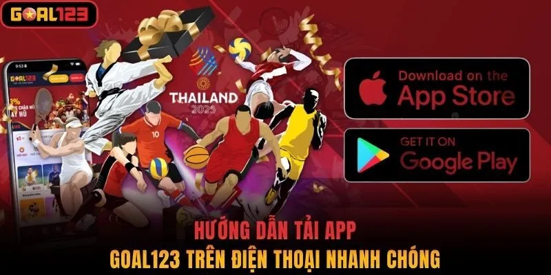 Hướng dẫn tải app Goal123 trên điện thoại nhanh chóng